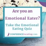 Take the Emotional Eating Quiz